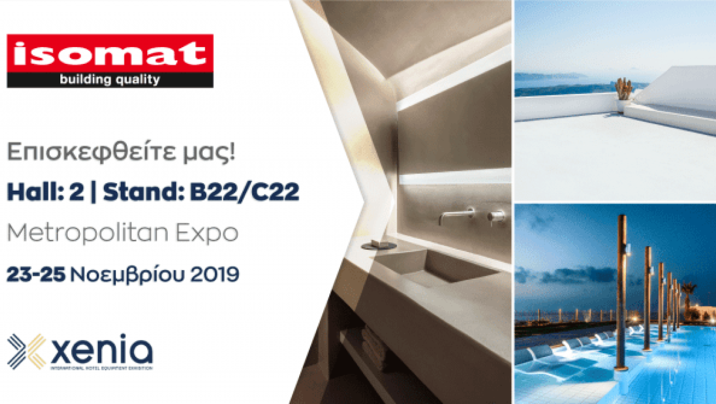 Η ISOMAT                                        στην έκθεση XENIA 2019