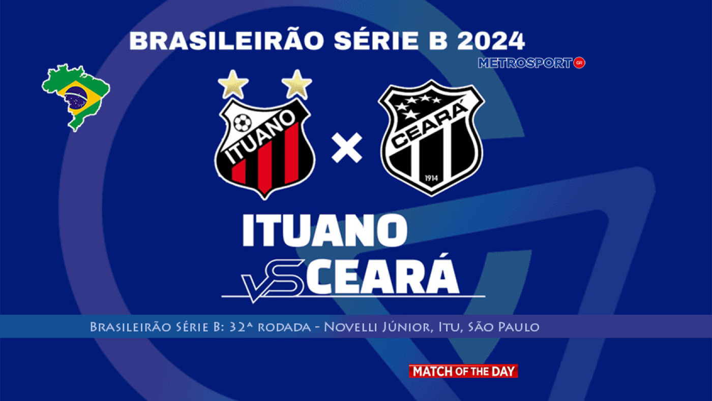 «Ματς της ημέρας»: Σπουδαία κόντρα στη Βραζιλία μου: - Ιτουάνο - Σεαρά