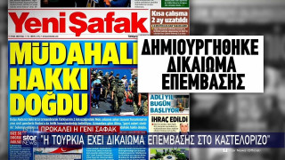 Προκαλεί η Γενί Σαφάκ: «Η Τουρκία έχει δικαίωμα επέμβασης στο Καστελόριζο»