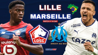 «Ματς της ημέρας» : Κυρίες και  κύριοι : - Λιλ - Μαρσέιγ -