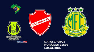 «Ματς της ημέρας» :   - Βίλα Νόβα - Μιρασόλ –