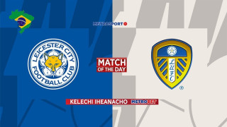 «Ματς της ημέρας» :   Μεγάλο παιχνίδι στην Τσάμπιονσιπ Αγγλίας : - Λέστερ - Λιντς –