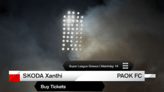 Τα εισιτήρια του SKODA Ξάνθη-ΠΑΟΚ