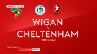 «Ματς της ημέρας» :  Ενδιαφέρον παιχνίδι για : - Γουίγκαν - Τσέλτεναμ –