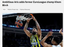 Πρώτο θέμα στο EuroCup ο Μπιρτς: «Ο φιλόδοξος Άρης προσθέτει τον πρώην πρωταθλητή της EuroLeague»